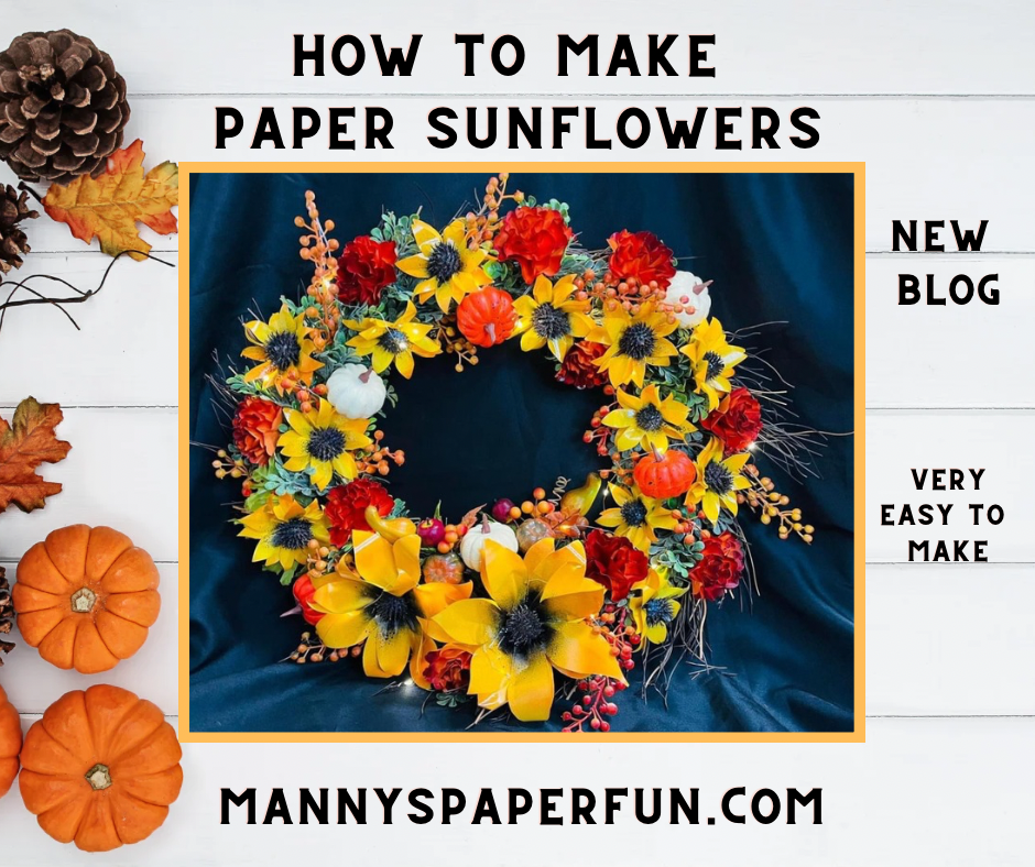 Paper Sunflowers